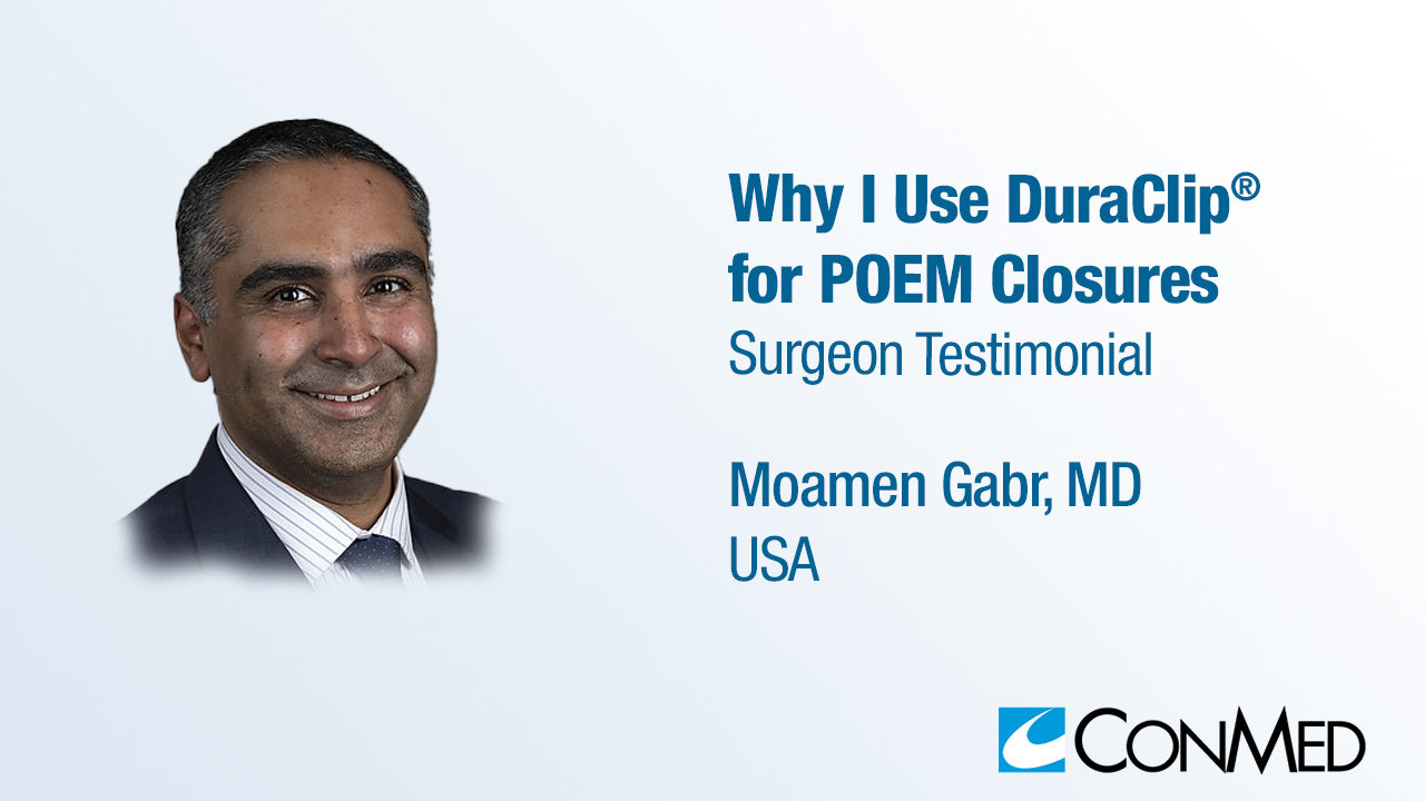 Dr. Gabr Testimonial - Why I Use DuraClip® for POEM Closures