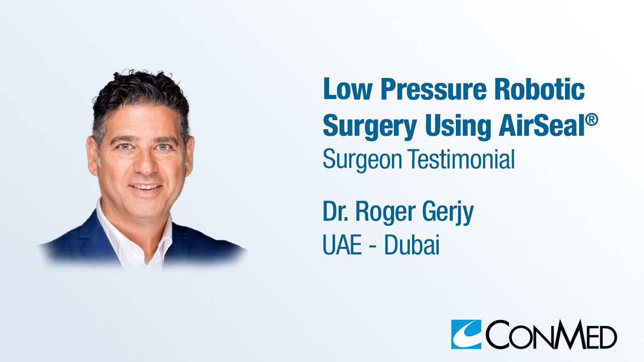Dr. Gerjy Testimonial - Low Pressure Robotic Surgery Using AirSeal®