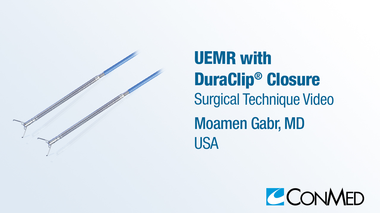 Dr. Gabr - UEMR with DuraClip® Closure