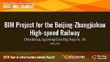 China Railway Consulting Group – BIM Project for the Beijing-Zhangjiakou High-speed Railway