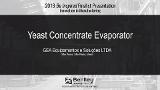 Yeast Concentrate Evaporator