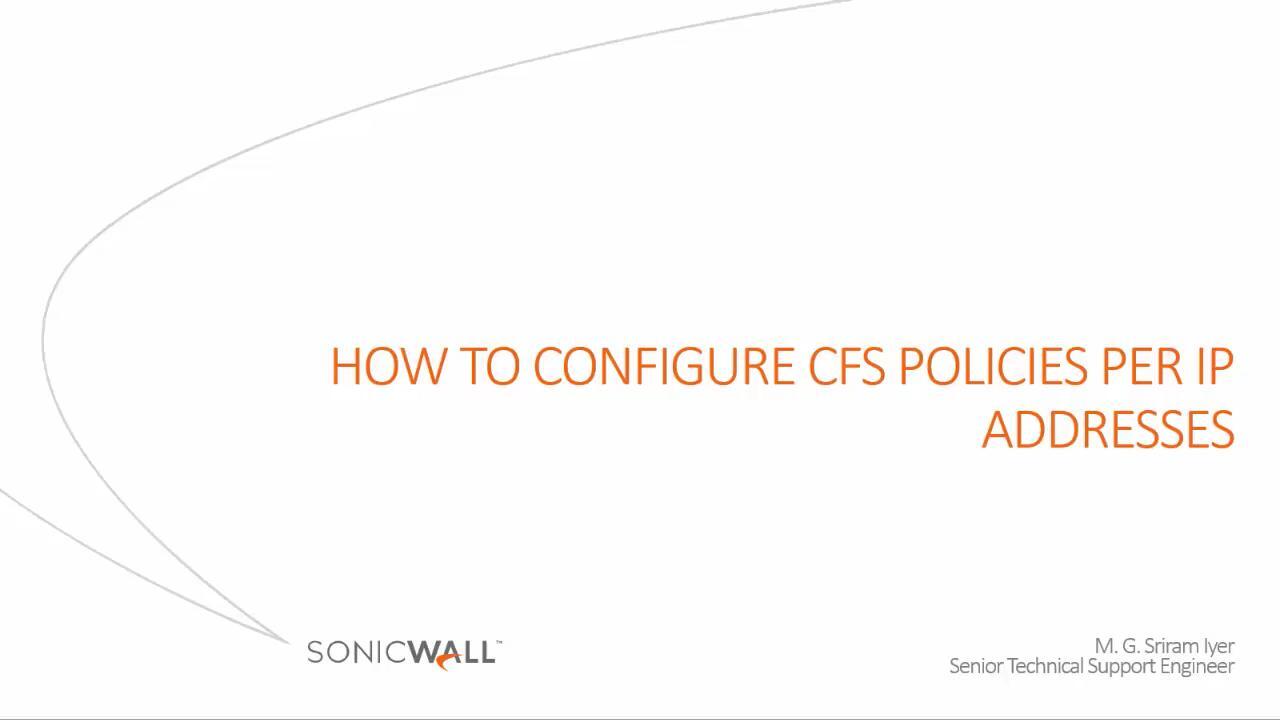 Content Filter Service (CFS) Configurations SonicWall