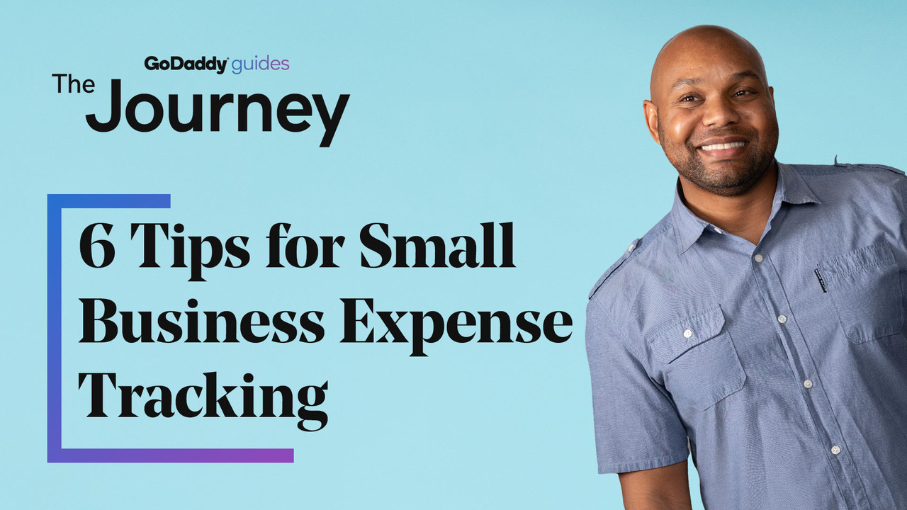 GoDaddy Help Center HowTo Video 6 Tips for Small Business Expense