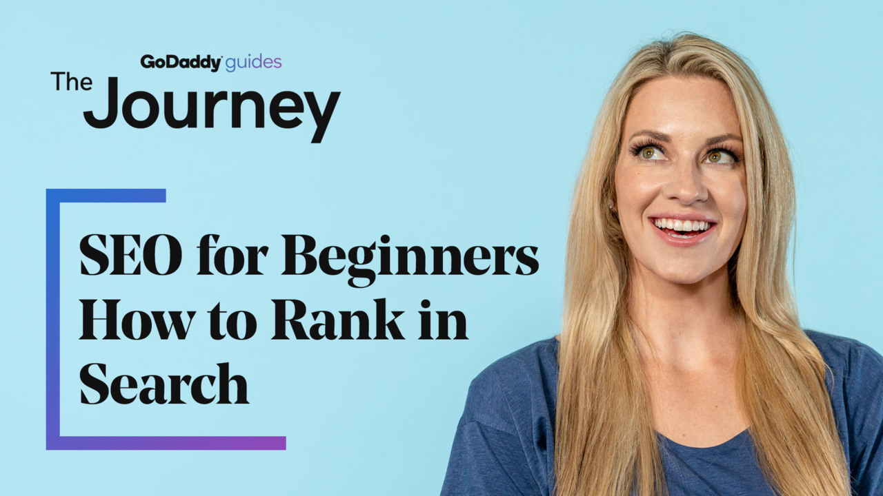 GoDaddy Help Center HowTo Video SEO for Beginners How to Rank in