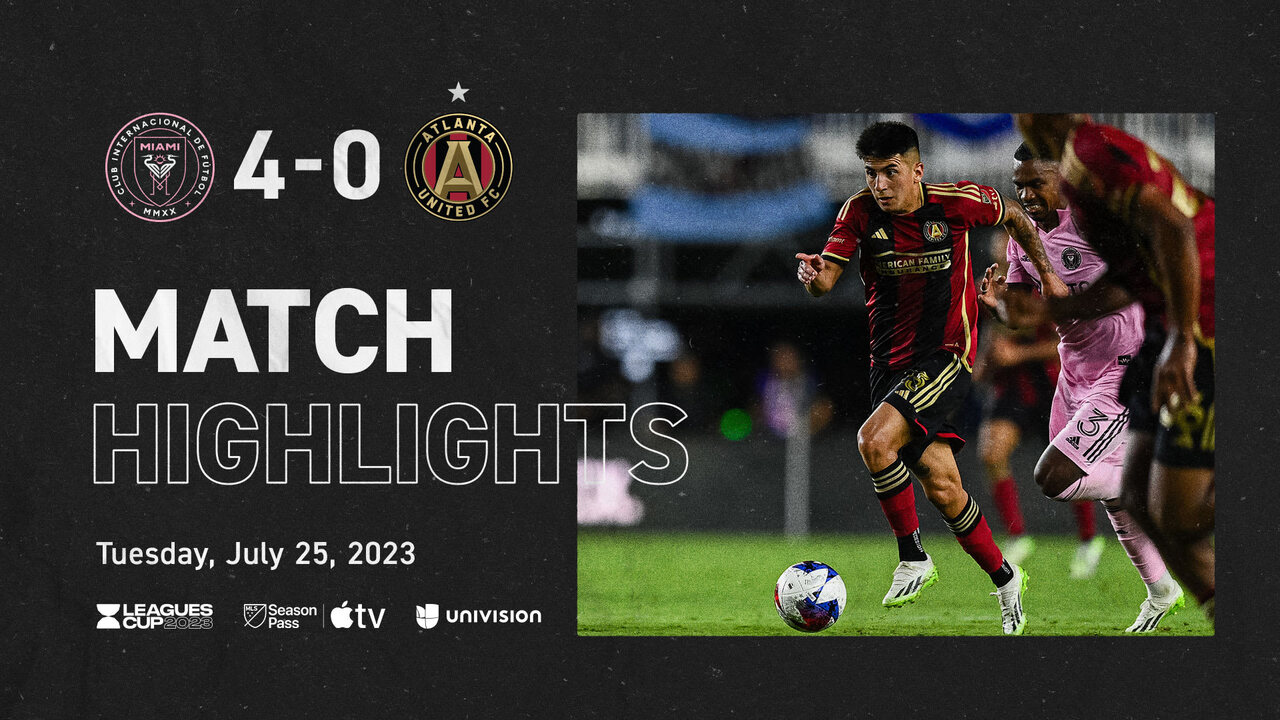 HIGHLIGHTS: Inter Miami CF vs. Atlanta United FC