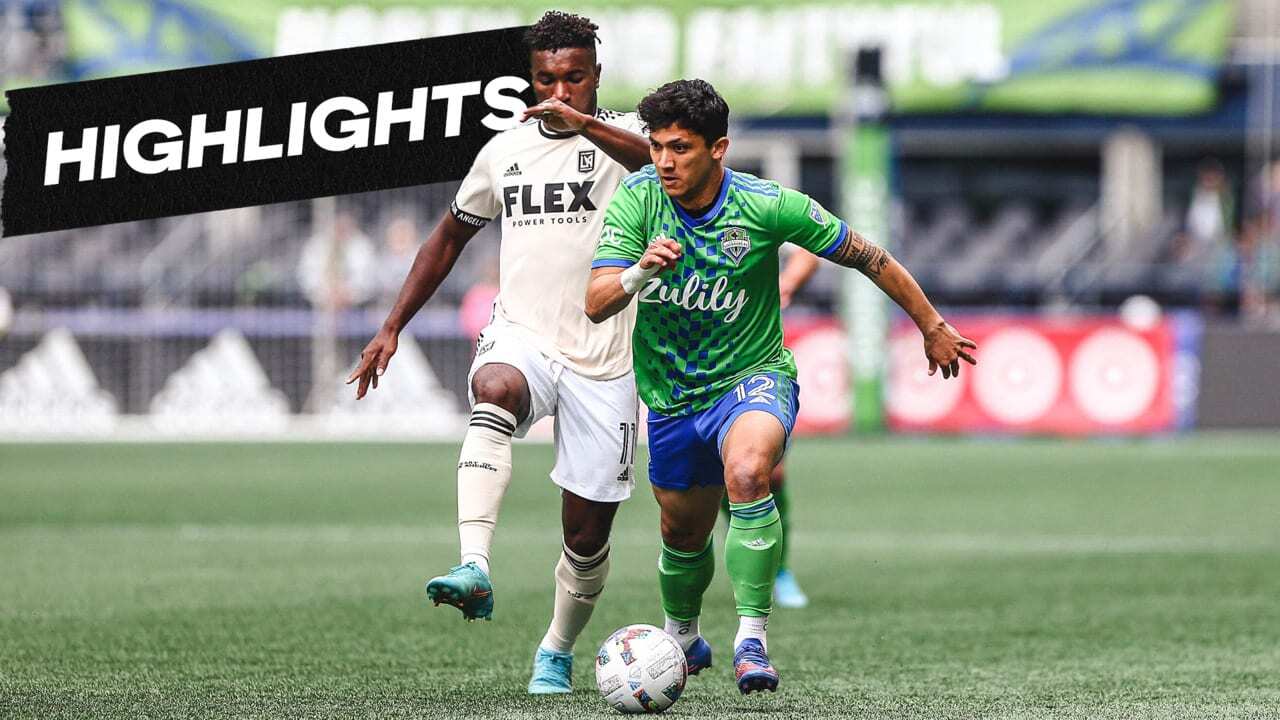 HIGHLIGHTS: Los Angeles Football Club vs. Seattle Sounders FC