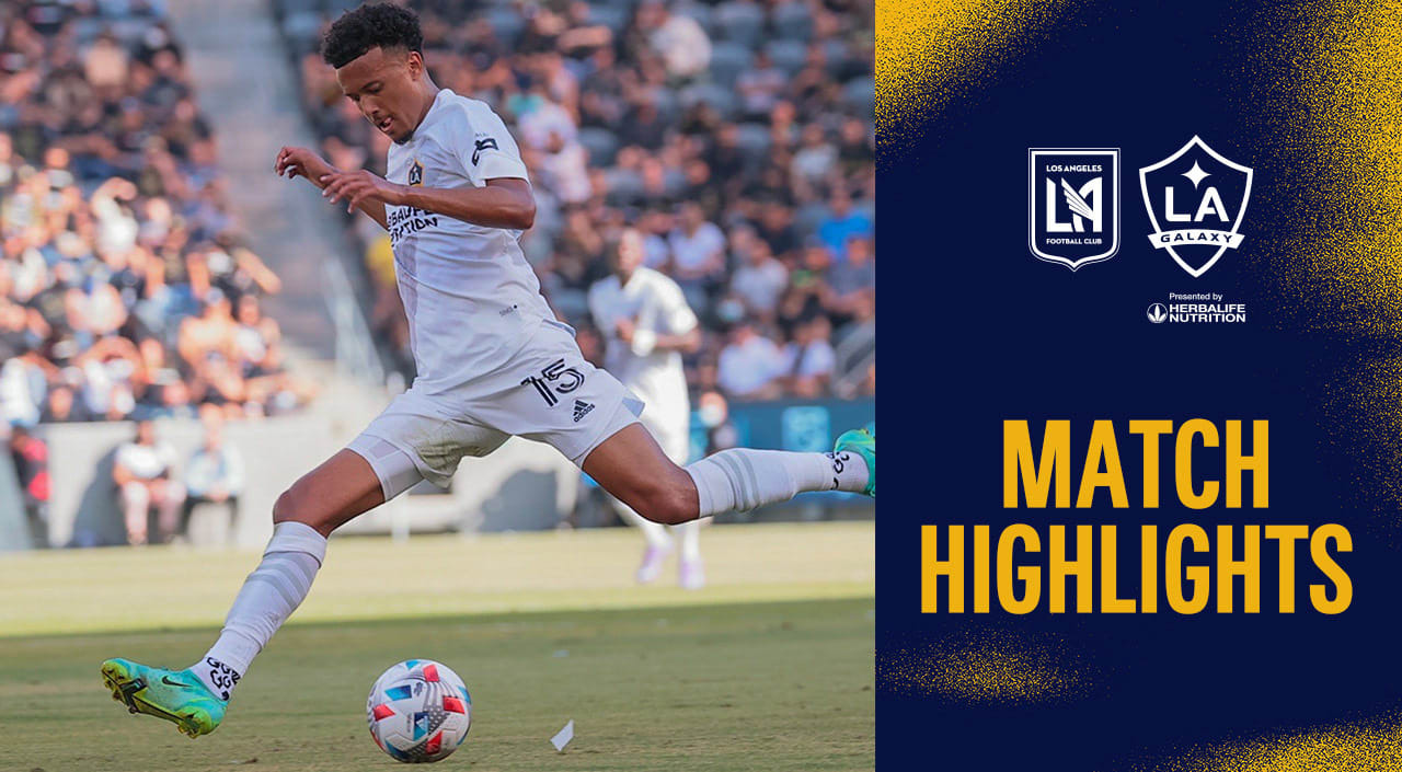 HIGHLIGHTS: LAFC vs. LA Galaxy