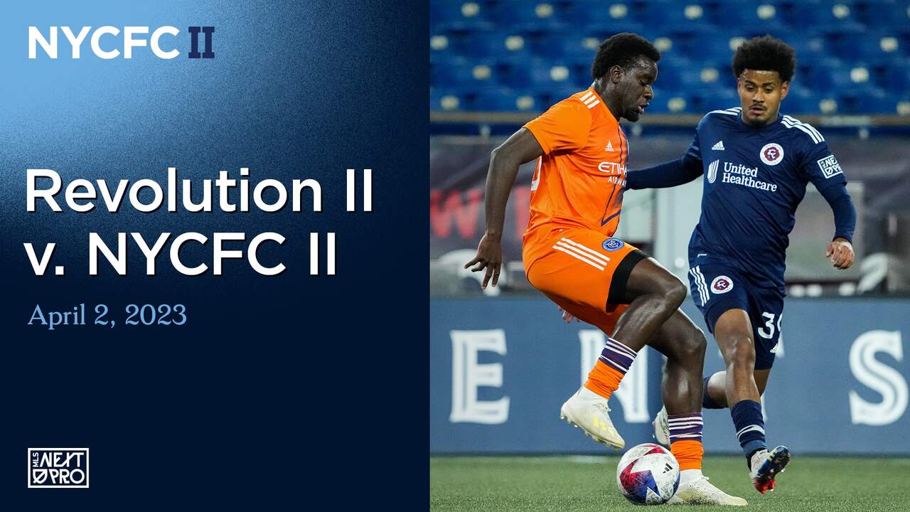 Match Highlights, New England Revolution II vs. NYCFC II