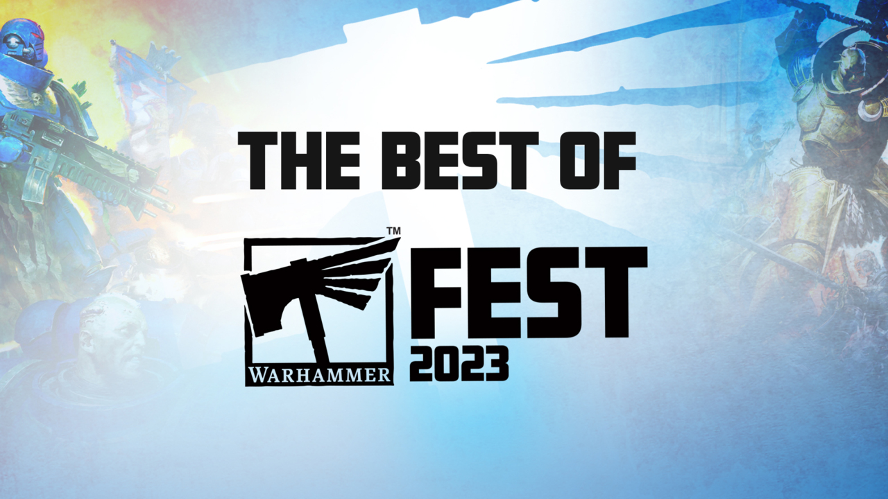 Warhammer Fest 2023 Live Blog and Stream - Watch All The Reveals