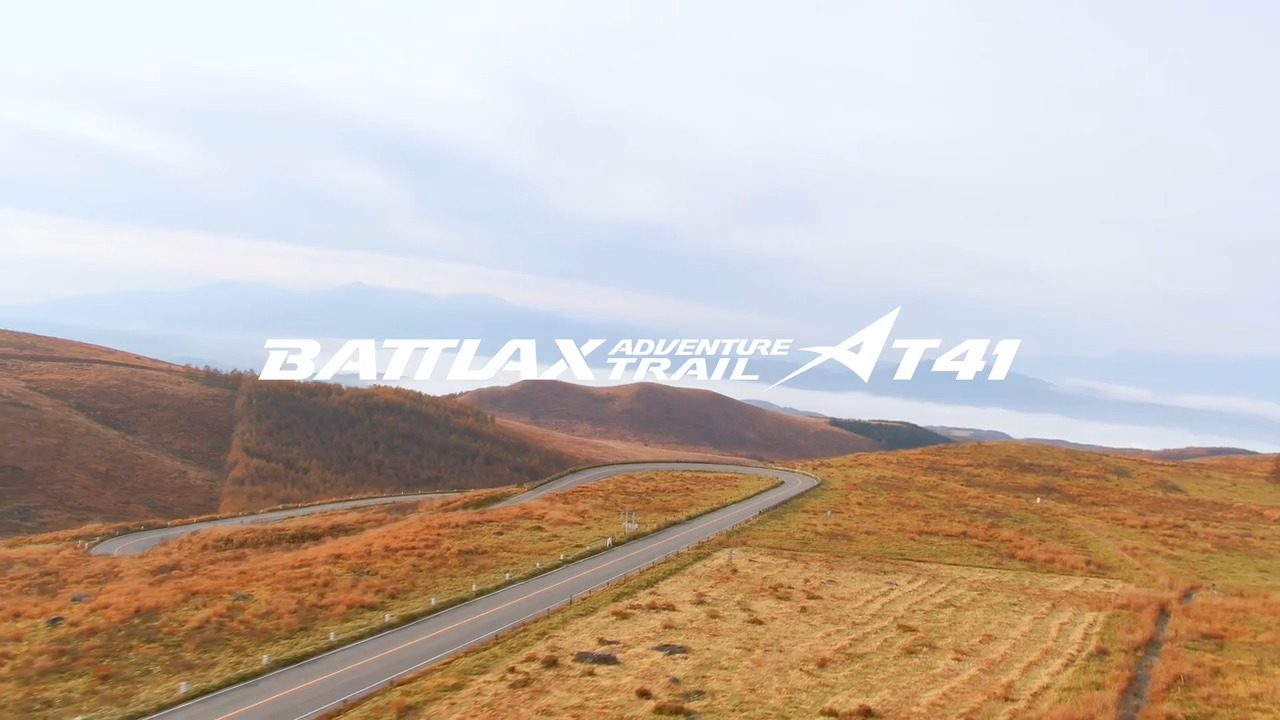 BATTLAX ADVENTURE TRAIL AT41プロモーションビデオ撮影のウラ話 宮城