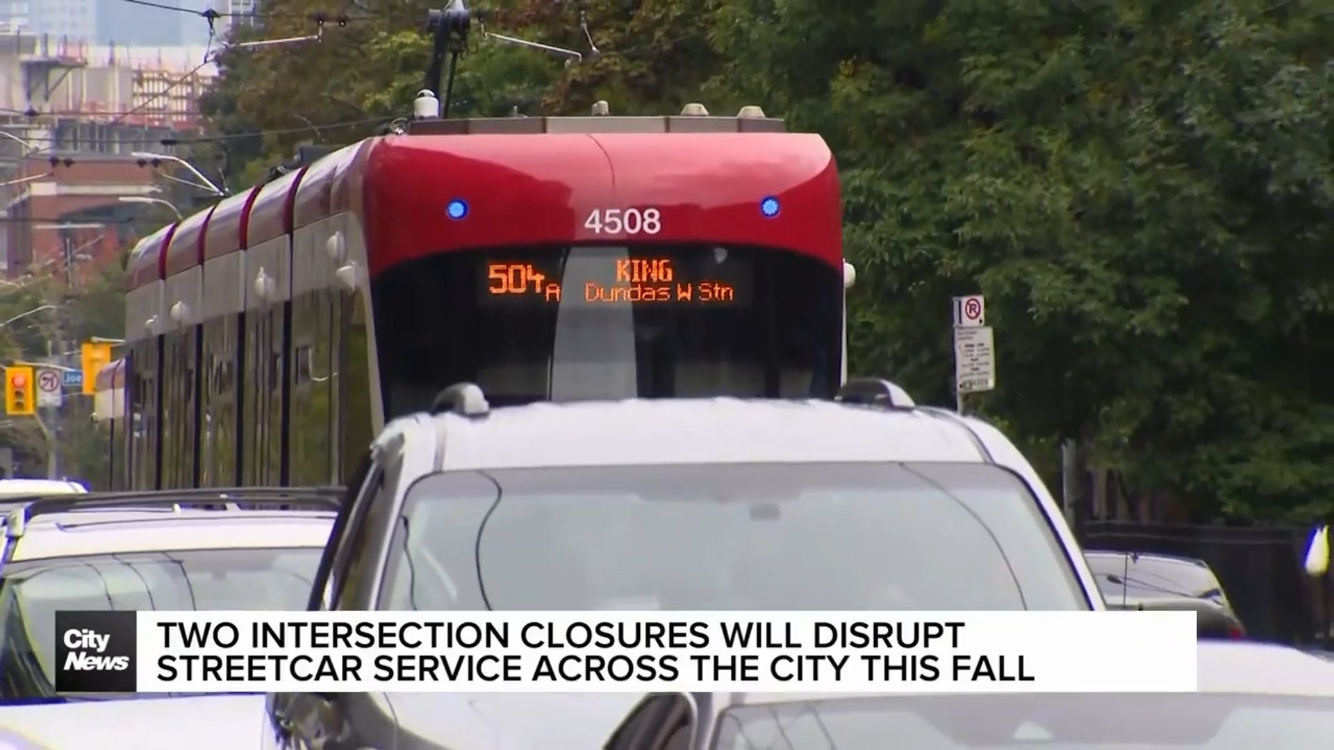 Service Intersection Two intersection closures will disrupt streetcar service across the city