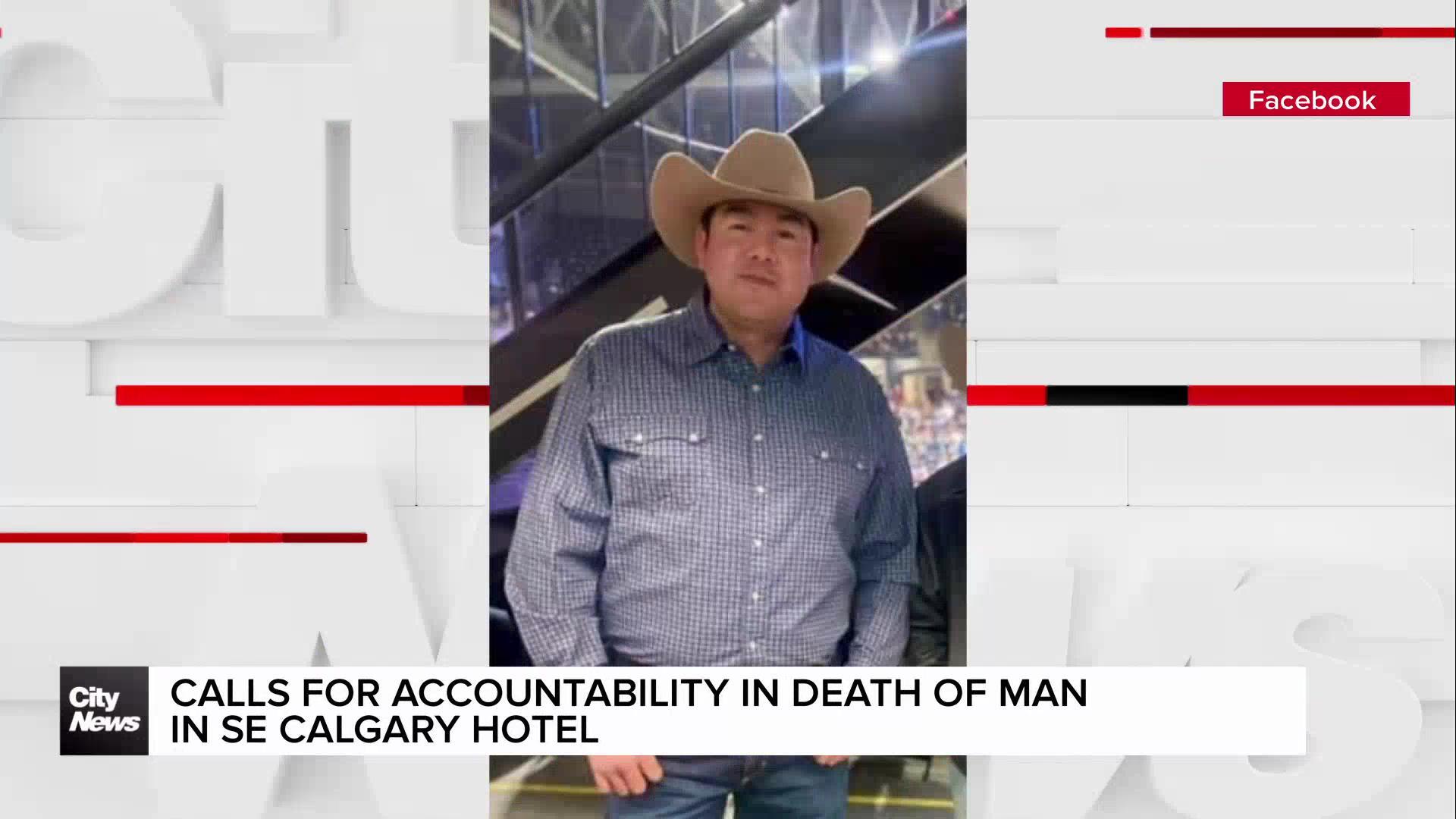 Calls for accountability in death of man in southeast Calgary hotel