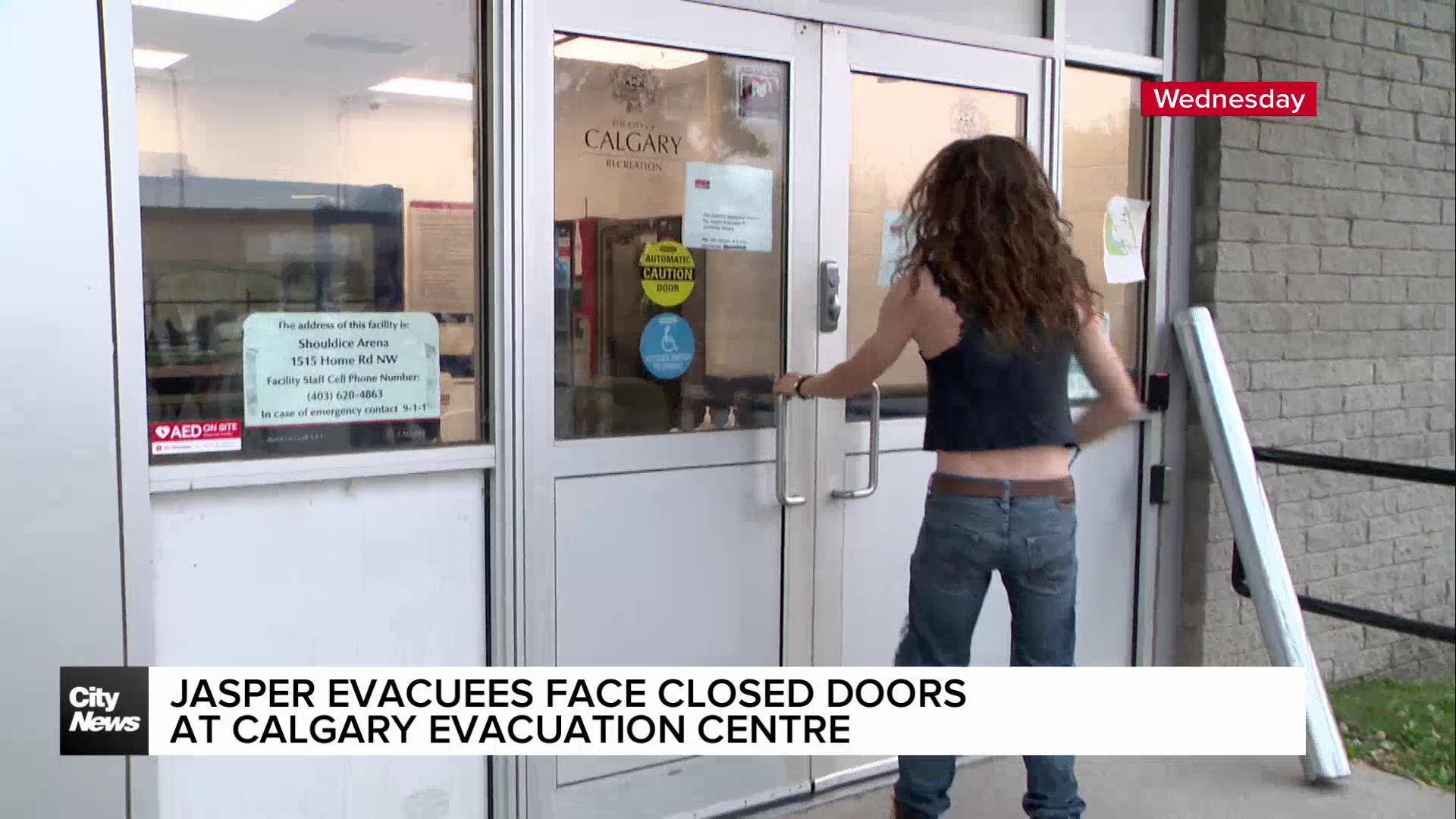 Jasper evacuees face closed doors at Calgary evacuation centre