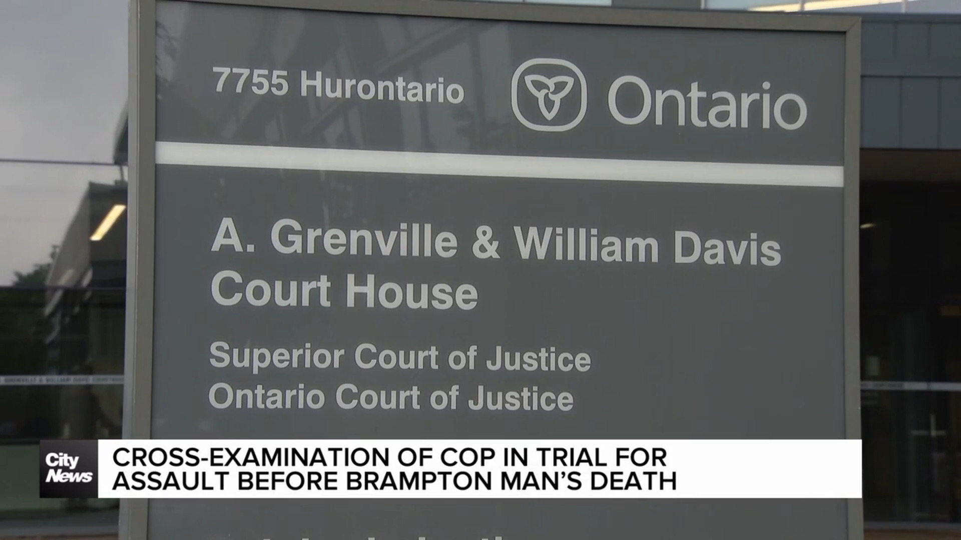 Cross-examination of cop in trial for assault before Brampton man’s death