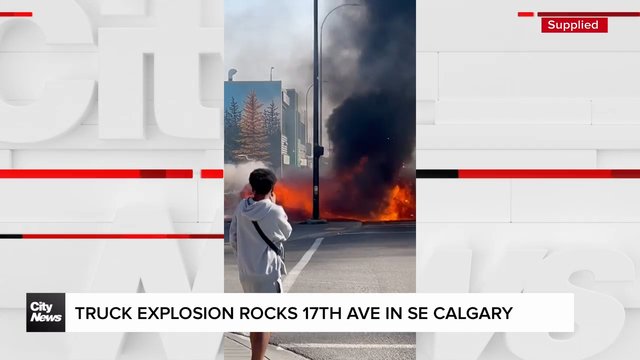 Truck erupts in flames in SE Calgary