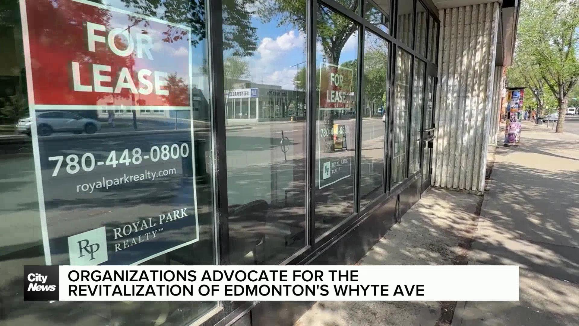 Organizations advocate for the revitalization of Edmonton's Whyte Ave