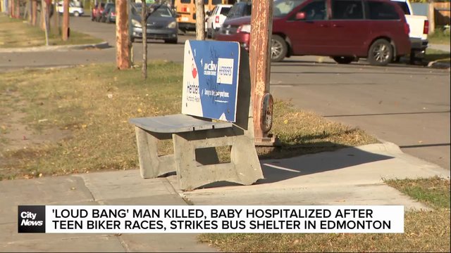 'Loud bang': Man killed, baby hospitalized after teen biker races, strikes bus shelter in Edmonton