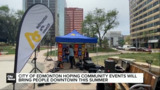 City of Edmonton hoping community events will bring people downtown this summer