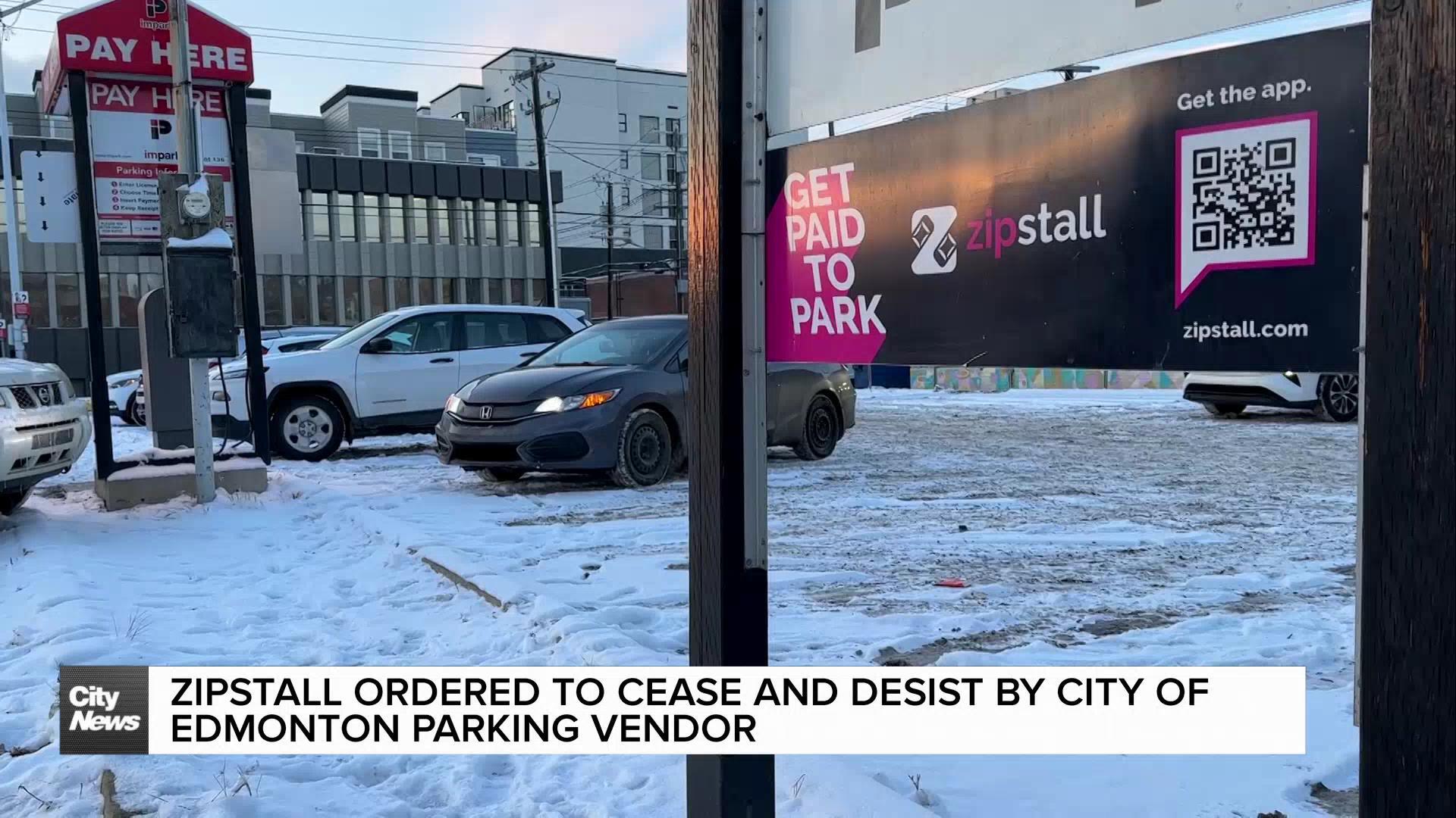 Zipstall app ordered to ceast and desist by City of Edmonton parking vendor