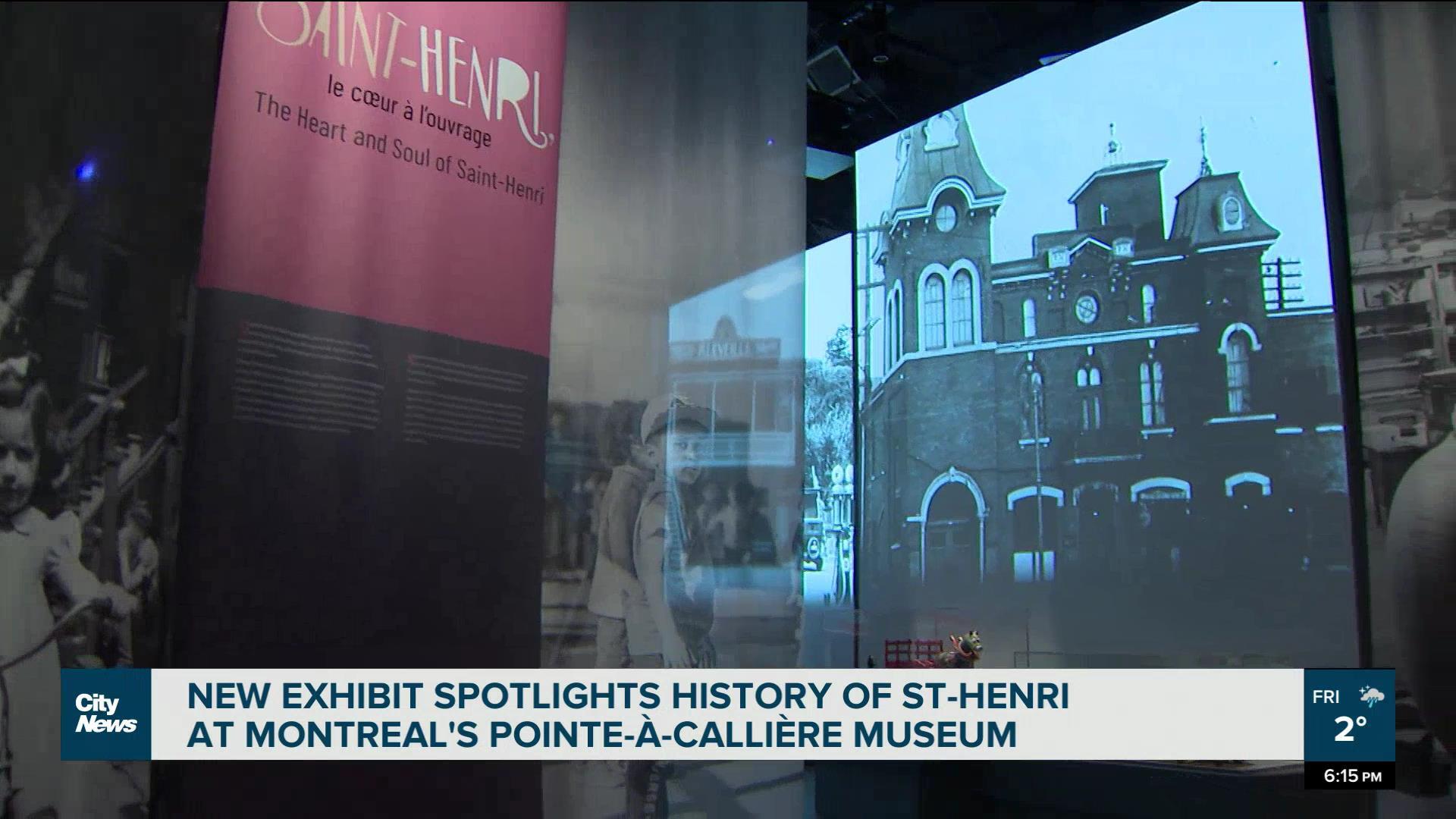 Montreal museum hosts new exhibit about St-Henri's history