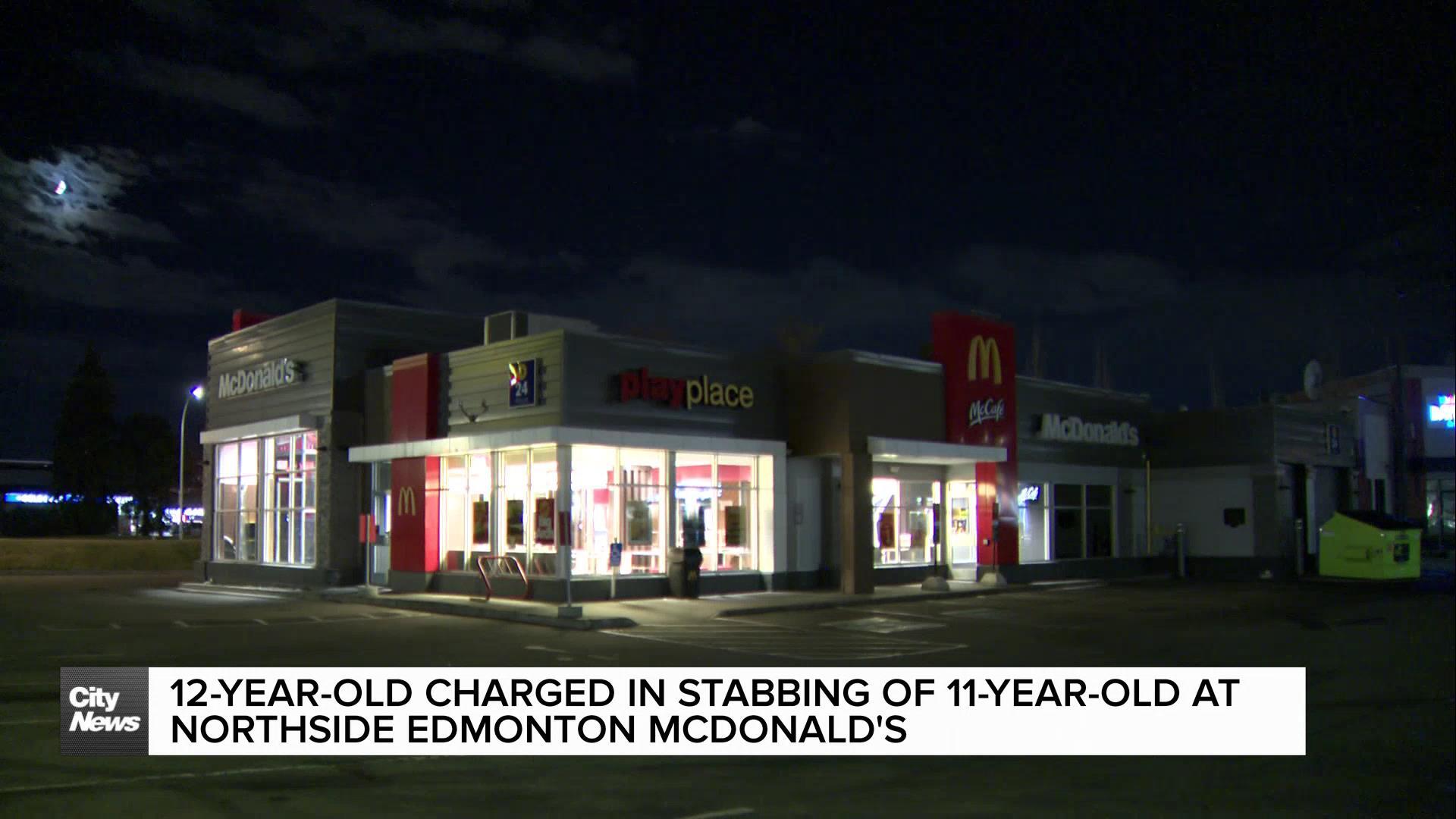 12-year-old charged in stabbing of 11-year-old at northside Edmonton McDonald’s restaurant