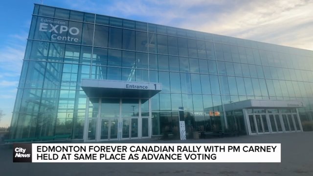 ‘Conflict of interest’: Edmonton Forever Canadian rally being held at same place as advance voting