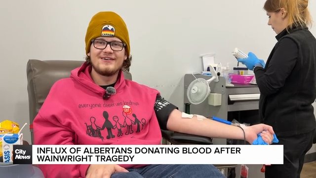 Influx of Albertans donating blood after Wainwright tragedy