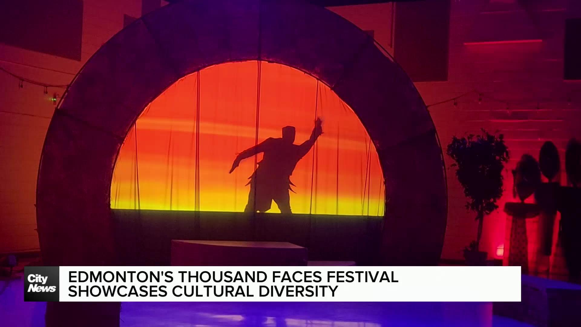 Edmonton’s Thousand Faces festival showcases cultural diversity