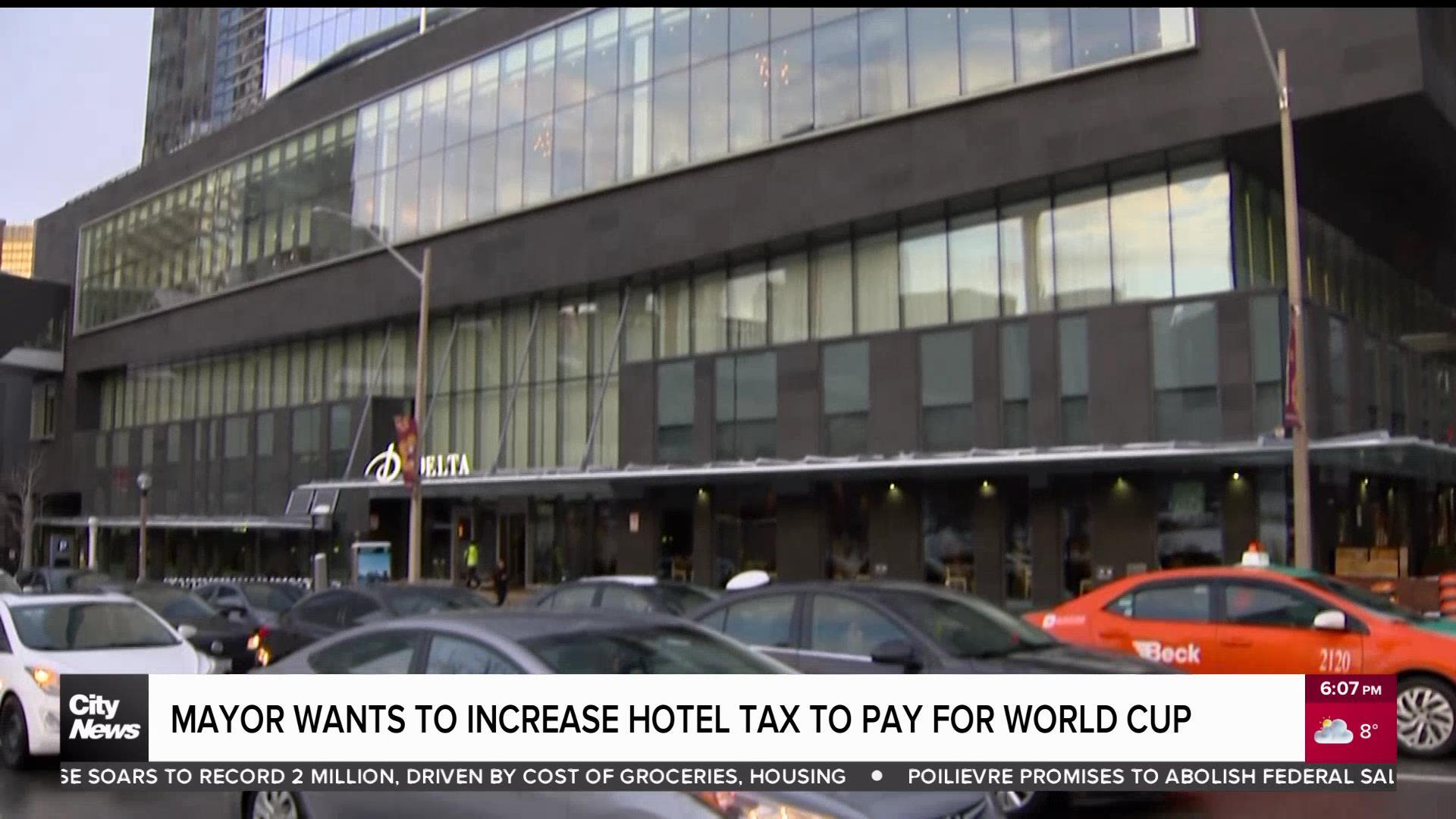 Toronto wants to increase hotel tax to pay for FIFA World Cup games