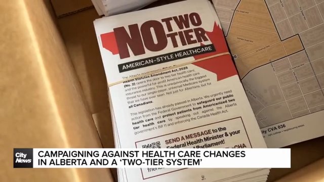 Campaigning against heath care changes in Alberta and a 'two-tier system'