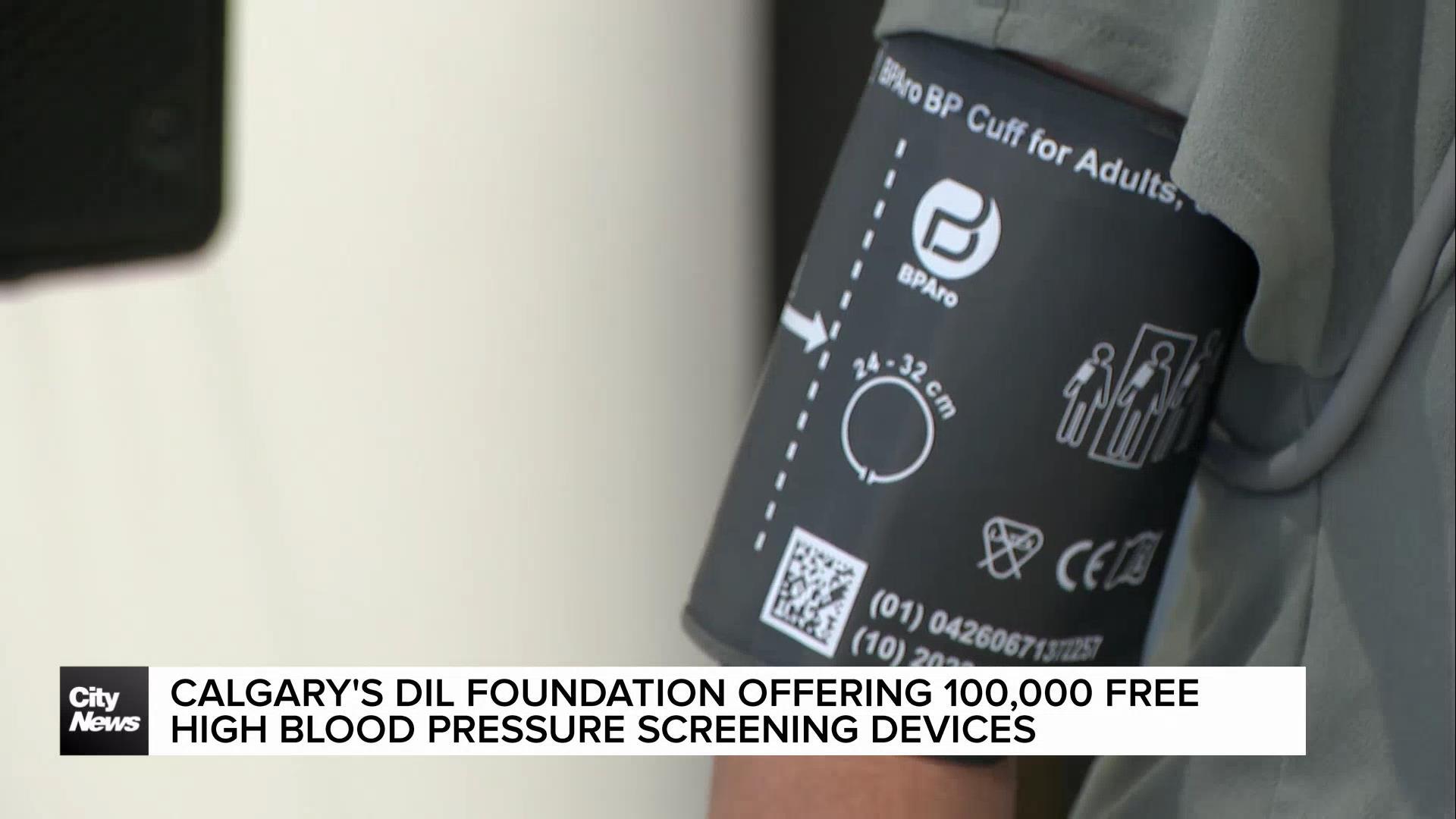 Calgary's DIL Walk Foundation offering 100,000 Albertans free blood pressure screening devices