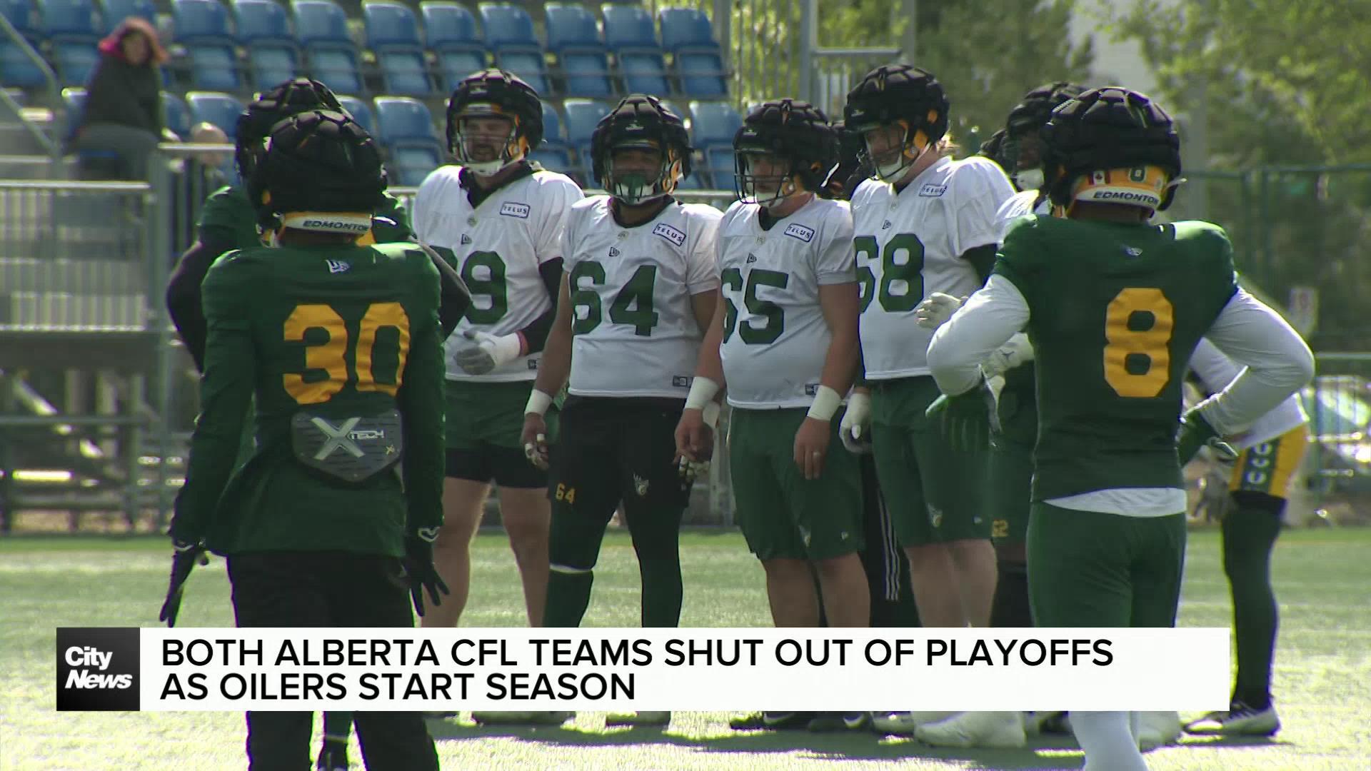 Both Alberta CFL teams shut out of playoffs as Edmonton Oilers start season