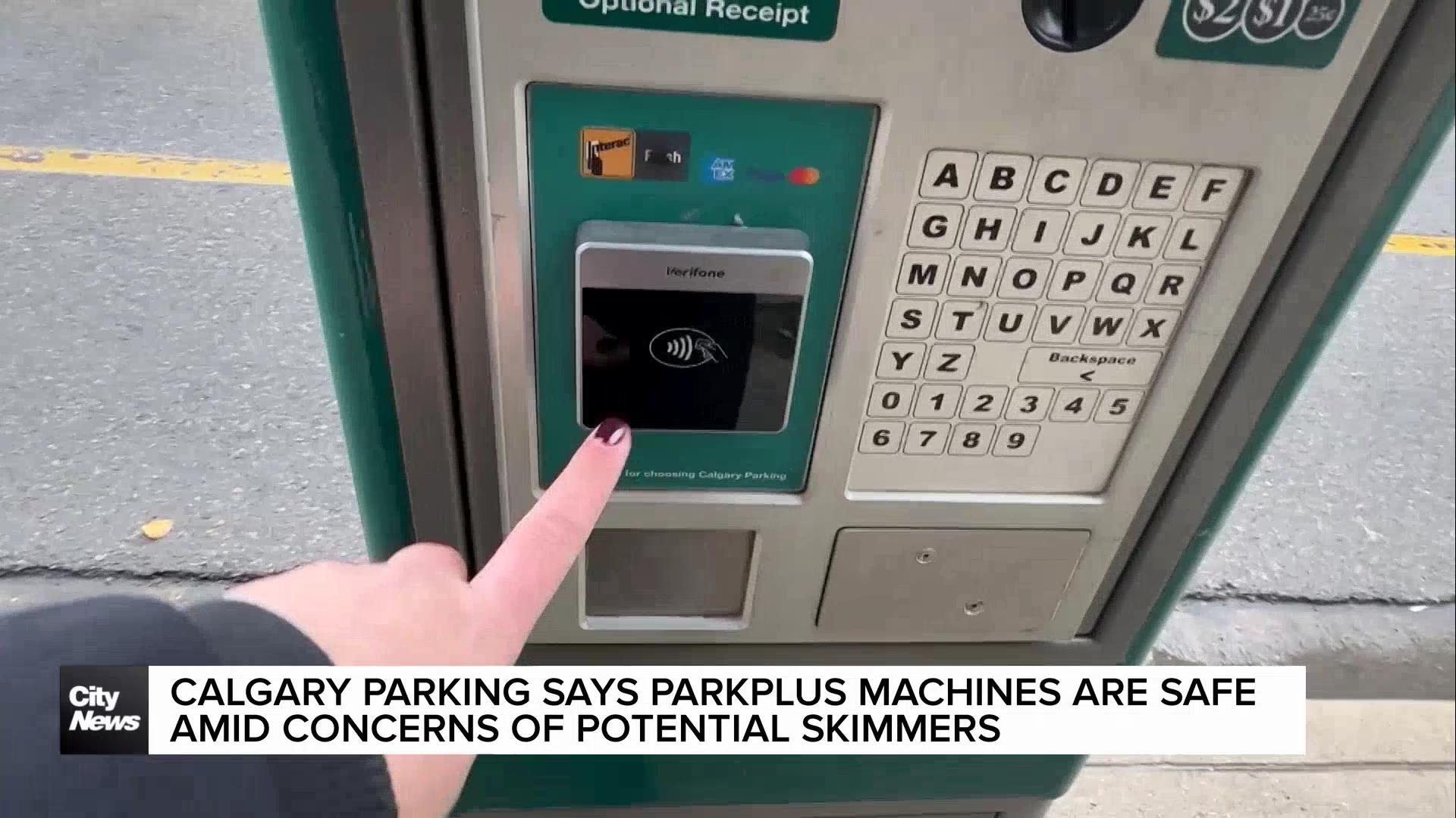 Calgary Parking says ParkPlus machines safe amid concerns of potential skimmers