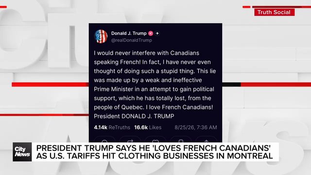 President Trump says he 'loves French Canadians' as tariffs hit Quebec