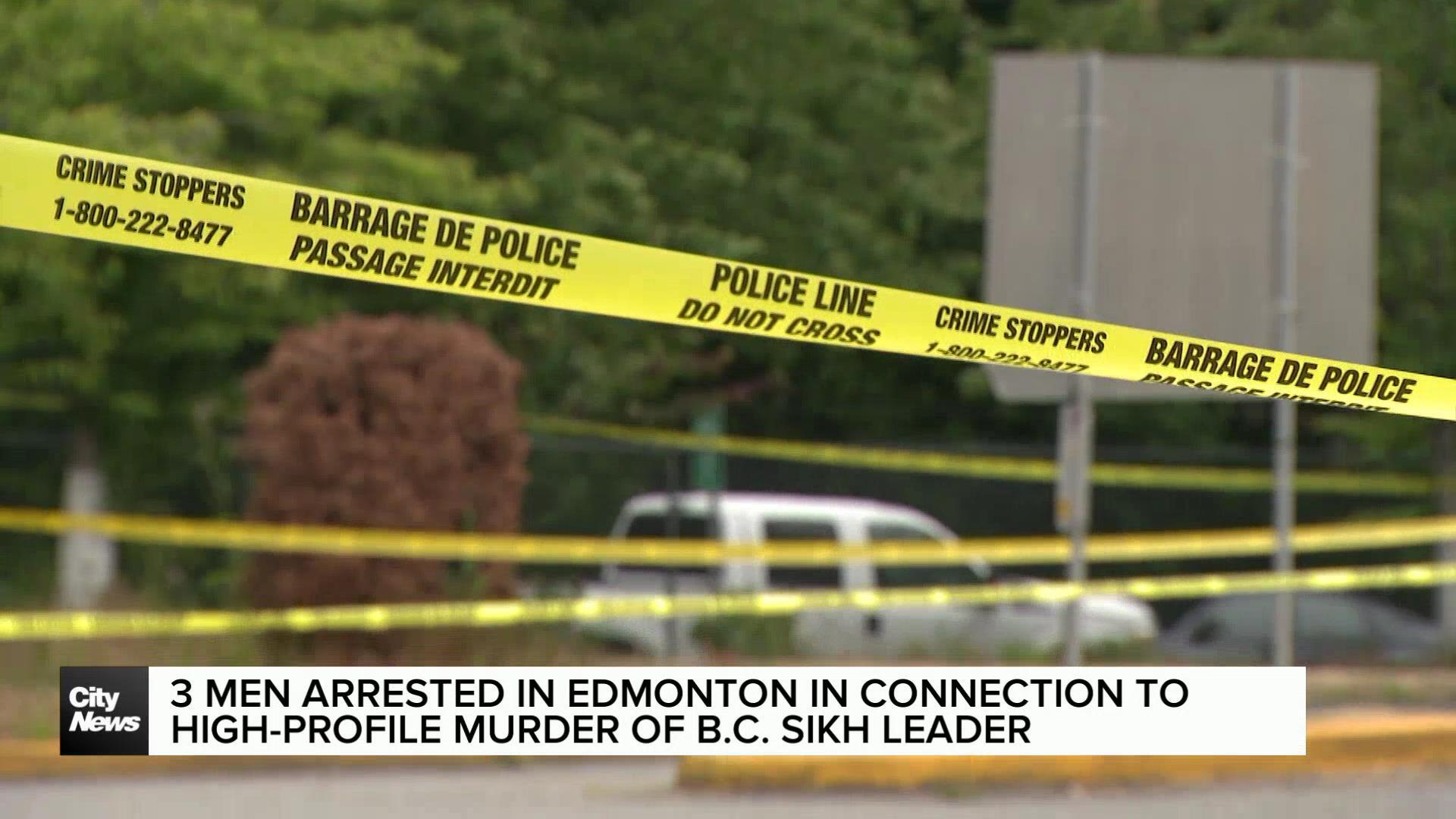 Three men arrested in Edmonton connected to murder of BC Sikh leader