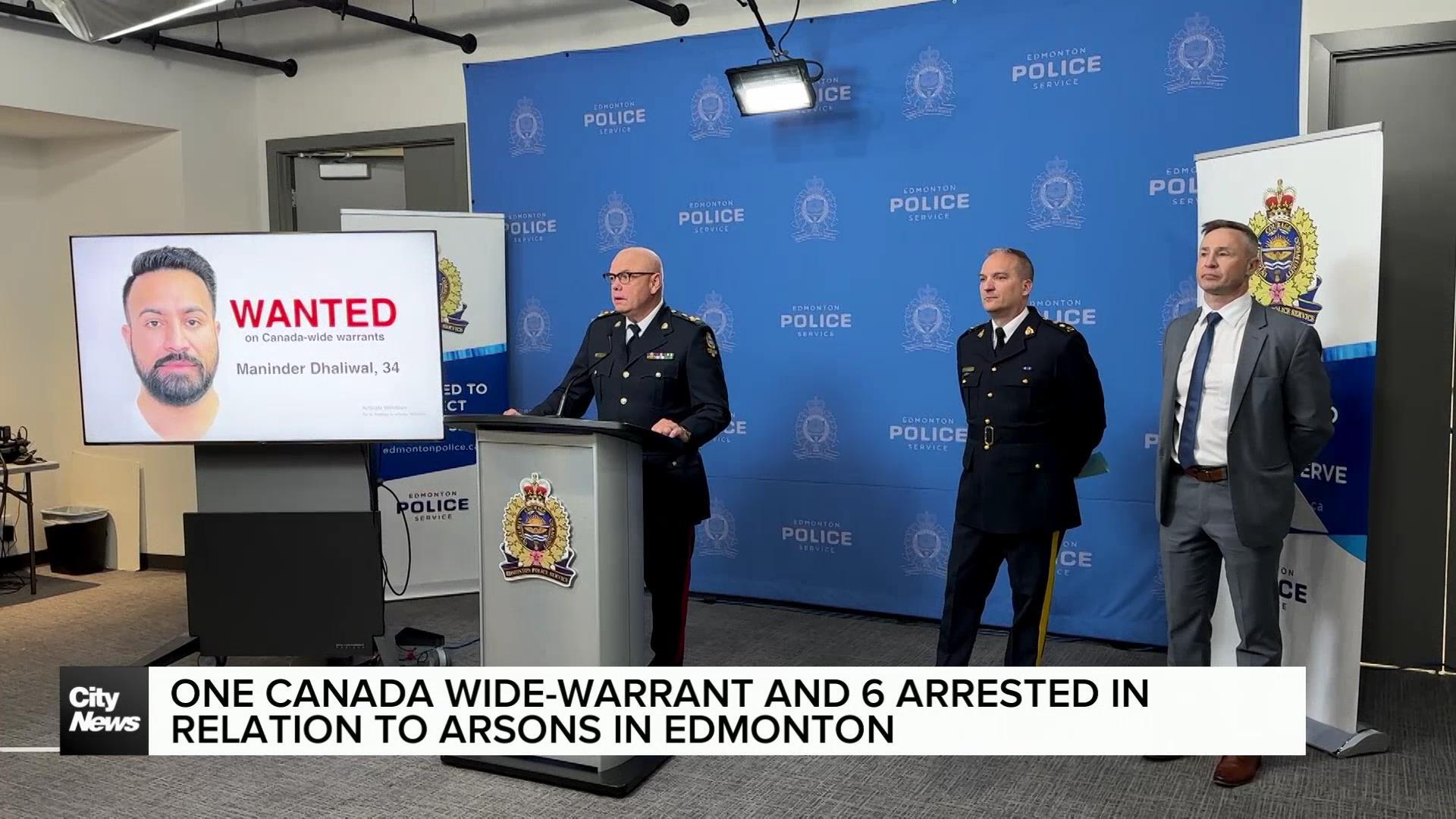 Edmonton police arrest 6 people, activate national warrant in relation to Arson
