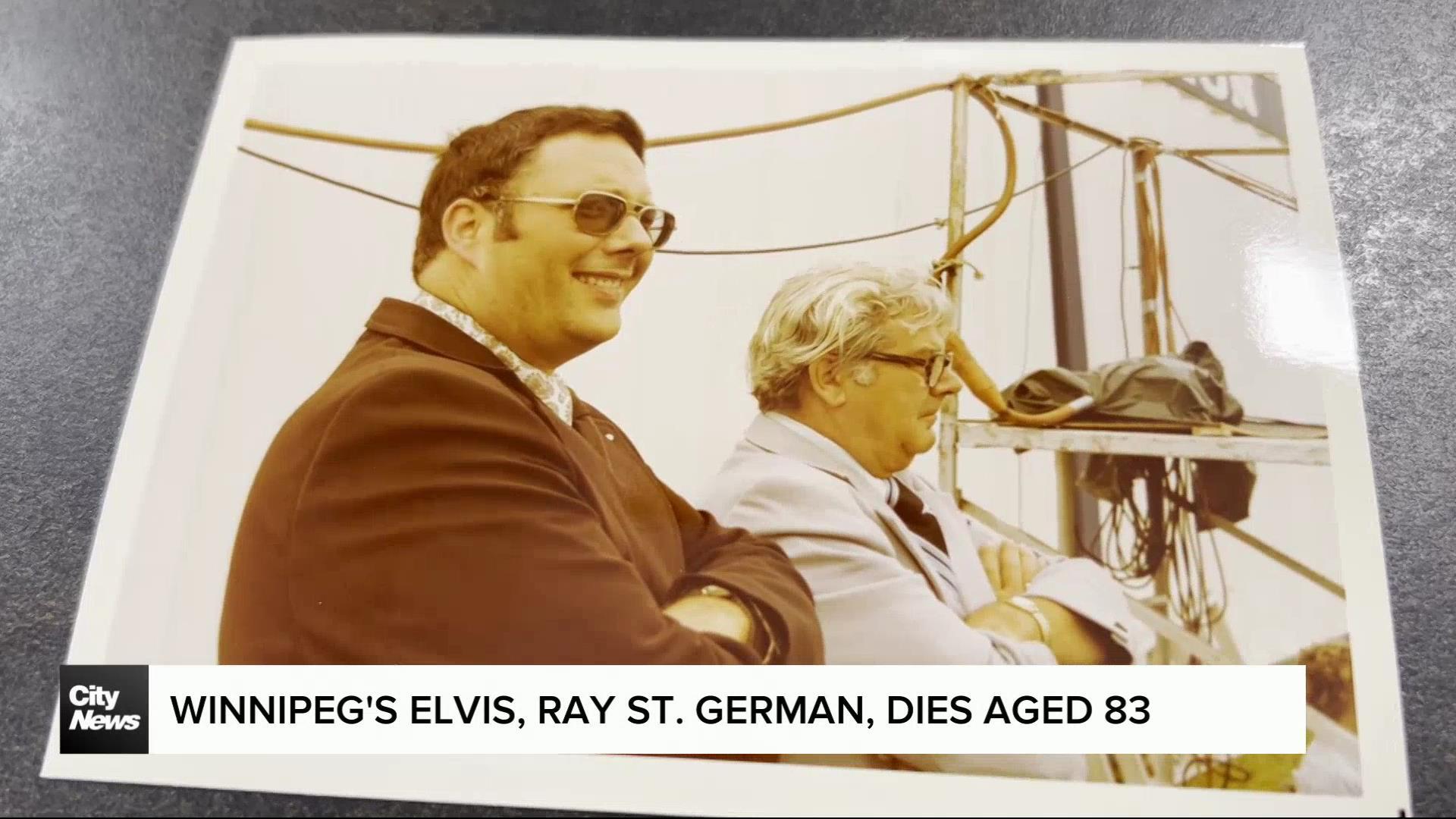 Winnipeg’s Elvis, Ray St. Germain, passes away at the age of 83