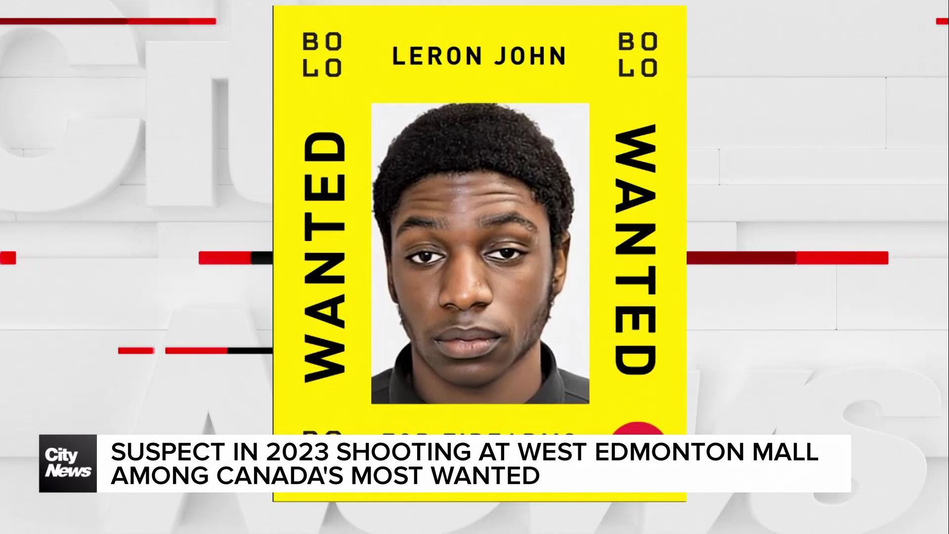 Suspect in West Edmonton Mall shooting among Canada's most wanted