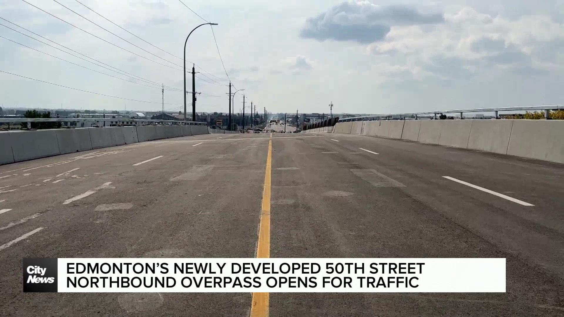 Edmonton’s 50th Street Northbound Overpass finally opens to traffic