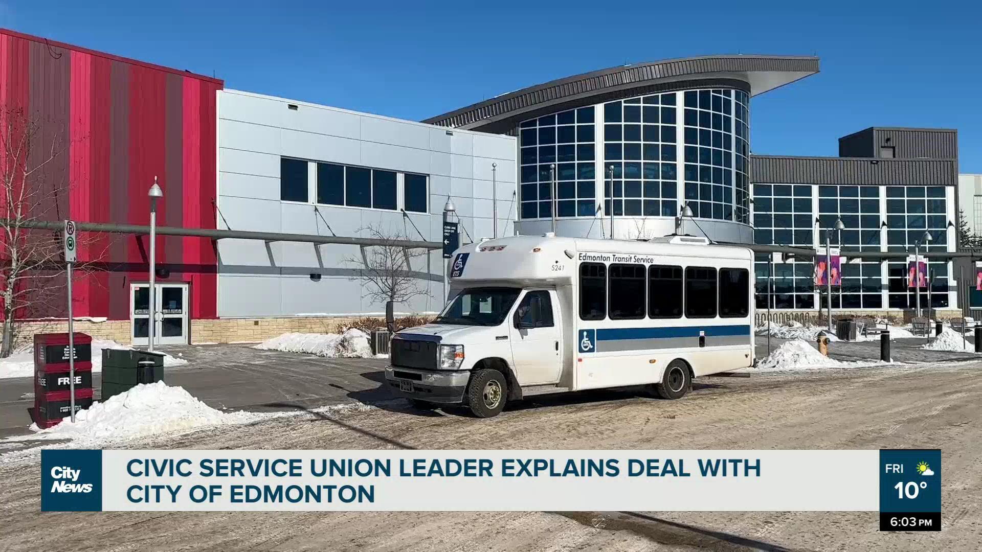 Civic service union leader explains deal with city of Edmonton