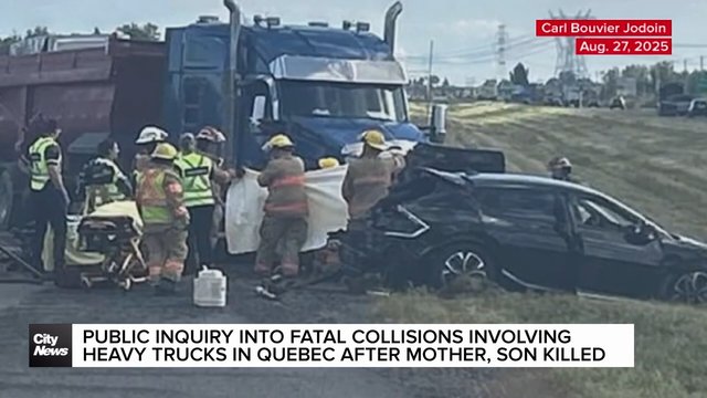 Quebec inquiry into heavy truck collision killing mother, 5-year-old