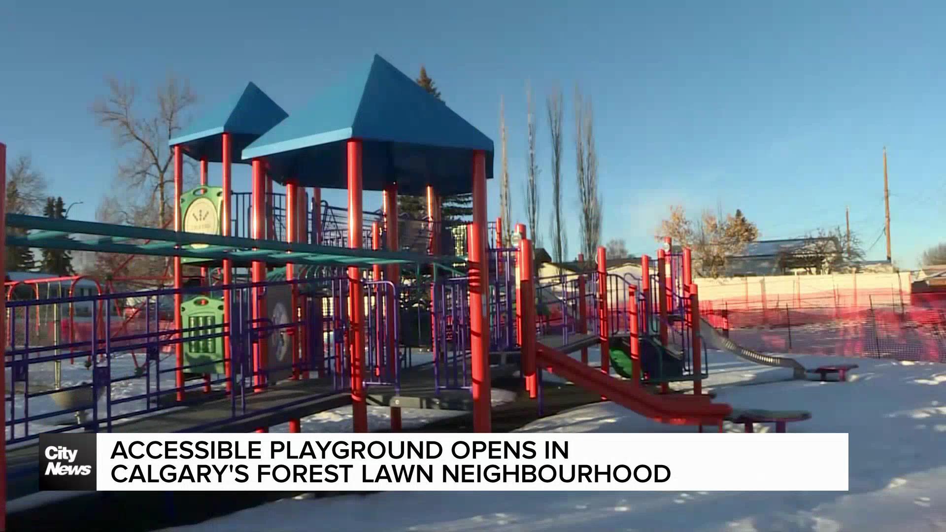 Accessible playground opens in Calgary's Forest Lawn neighbourhood