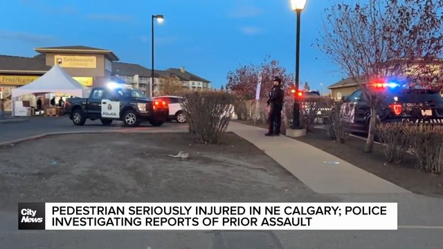Pedestrian seriously injured in NE Calgary; police investigating reports of prior assault