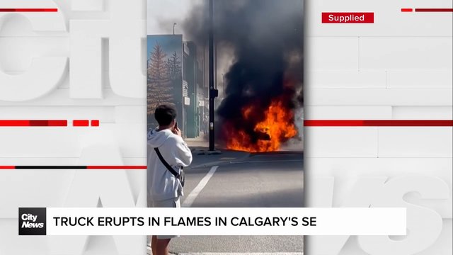 Truck erupts in flames in SE Calgary