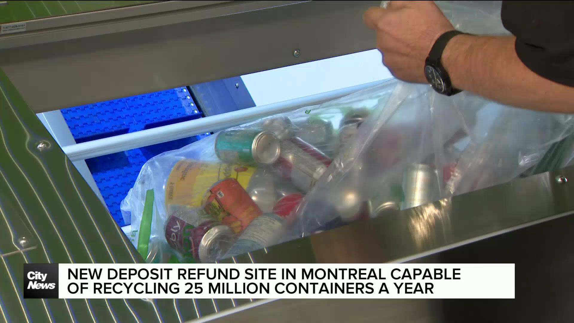 Montreal return site can recycle 25 million containers a year