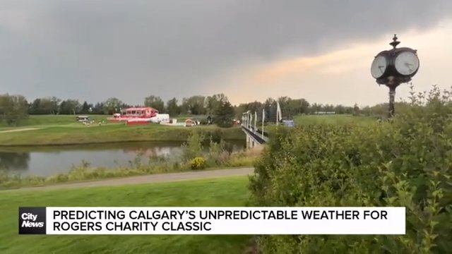 Predicting Calgary’s unpredictable weather for Rogers Charity Classic
