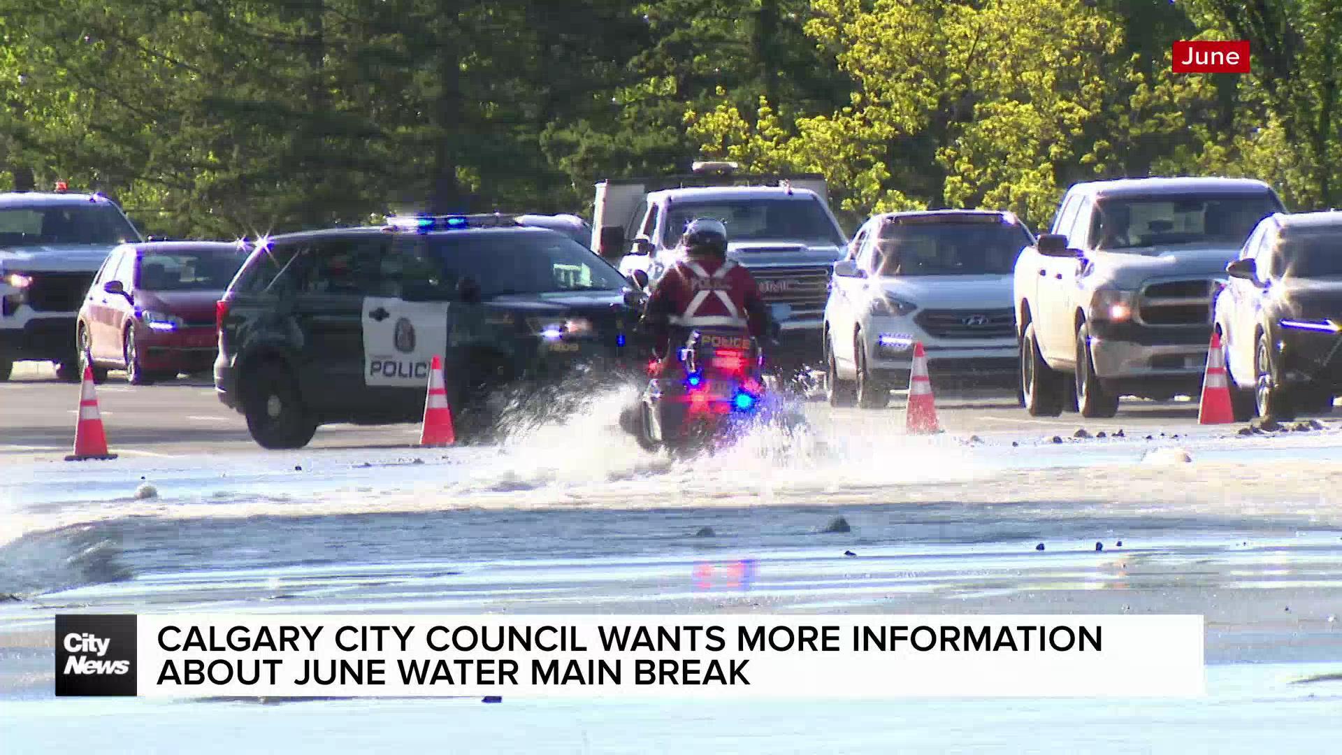 Calgary city council wants more information about June water main break