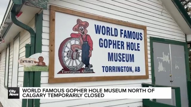 Alberta’s Gopher hole museum closed until further notice as owners find new facility