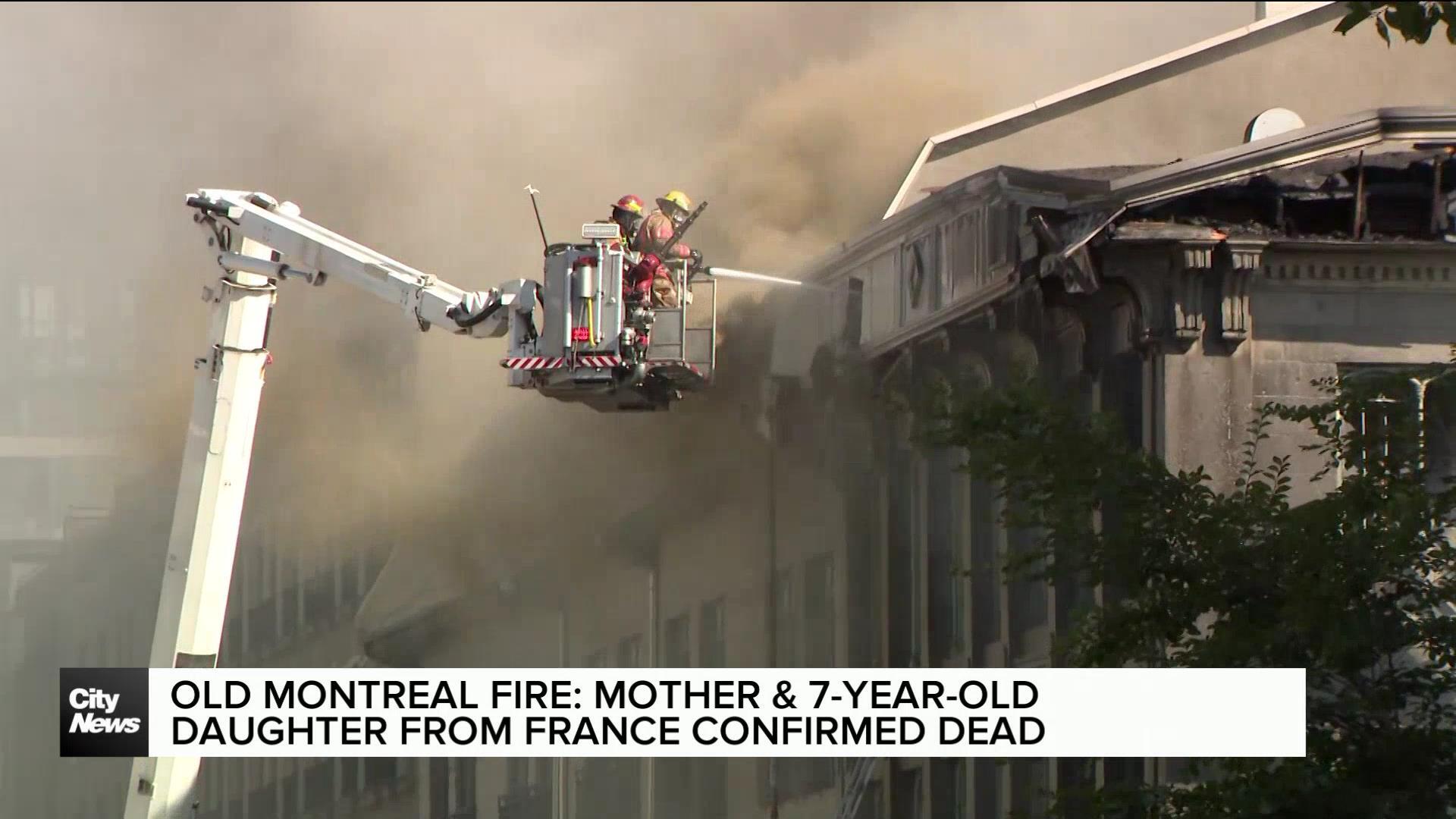 Mother and 7-year-old daughter from France die in Old Montreal fire