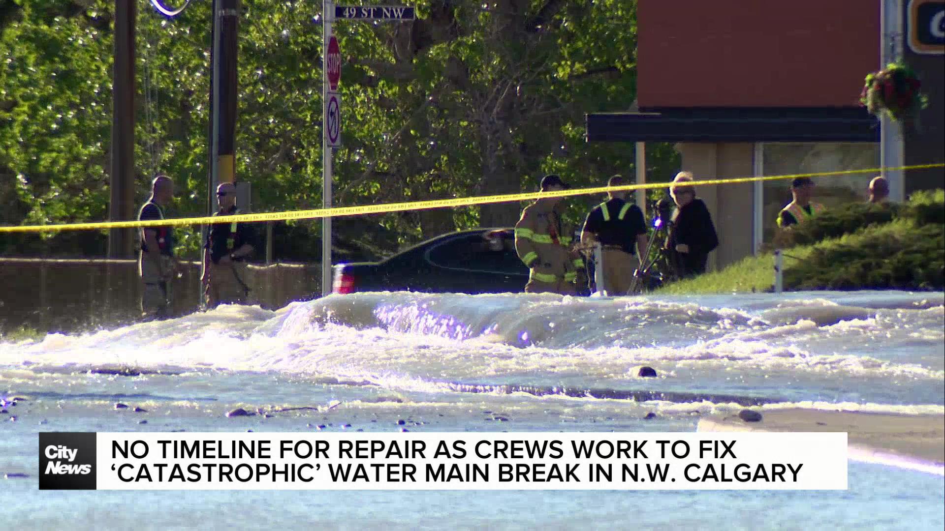 "Takes as long as it takes": No repair timeline for Calgary water main break